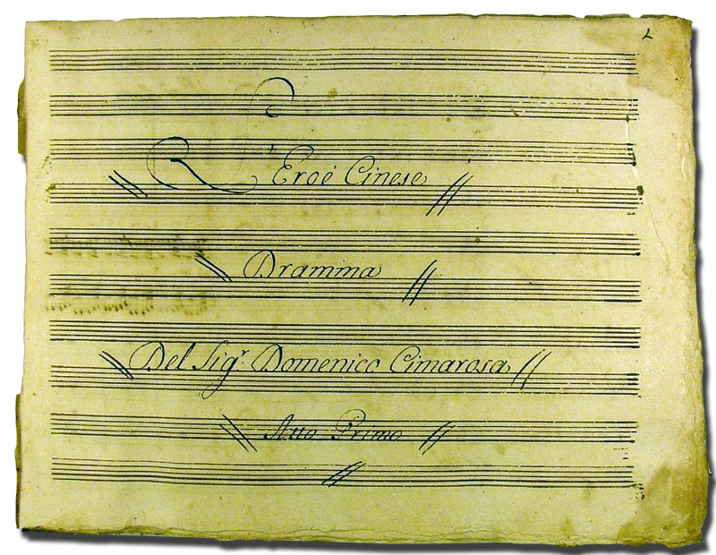 DOMENICO CIMAROSA, L'eroe cinese, dramma per musica di Pietro Metastasio, Napoli, Teatro di S. Carlo, 1782